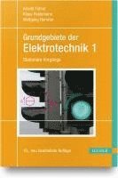 bokomslag Grundgebiete der Elektrotechnik 1