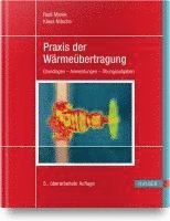 bokomslag Praxis der Wärmeübertragung