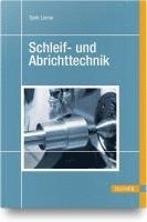 bokomslag Schleif- und Abrichttechnik