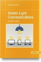 Visible Light Communications 1