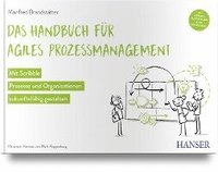 bokomslag Das Handbuch für agiles Prozessmanagement