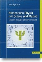 bokomslag Numerische Physik mit Octave und Matlab