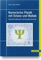 bokomslag Numerische Physik mit Octave und Matlab