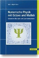 Numerische Physik mit Octave und Matlab 1