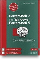 bokomslag PowerShell 7 und Windows PowerShell 5 - das Praxisbuch
