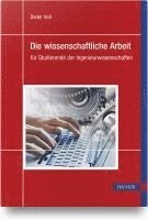 bokomslag Die wissenschaftliche Arbeit