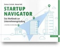 bokomslag Startup Navigator - Das Workbook zur Unternehmensgründung