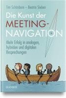 bokomslag Die Kunst der Meeting-Navigation