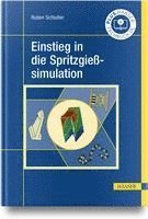 Einstieg in die Spritzgießsimulation 1