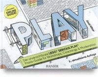 bokomslag PLAY! Der unverzichtbare LEGO¿ SERIOUS PLAY¿ Praxis-Guide für Workshops, Coachings und Moderation