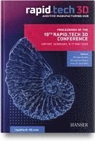 bokomslag Proceedings of the 19th Rapid.Tech 3D Conference Erfurt, Germany, 9-11 May 2023