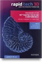 bokomslag Proceedings of the 19th Rapid.Tech 3D Conference Erfurt, Germany, 9-11 May 2023