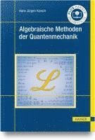 bokomslag Algebraische Methoden der Quantenmechanik