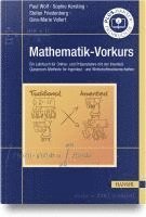 Paul Wolf, Sophie Kersting, Stefan Friedenberg, Gina-Marie Vollert - Mathematik-Vorkurs, Inbunden