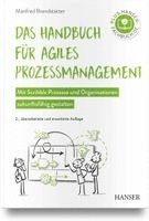 Manfred Brandstätter - Das Handbuch für agiles Prozessmanagement, Inbunden