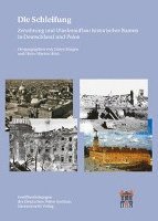Dieter Bingen, Hans M. Hinz - Die Schleifung: Zerstorung Und Wiederaufbau Historischer Bauten in Deutschland Und Polen, Häftad. Tillgänglighet: Tillfälligt slut