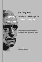 Carl Georg Heise - Personliche Erinnerungen an Aby Warburg 1