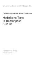 Detlev Groddek, Alwin Kloekhorst - Hethitische Texte in Transkription Kbo35, Häftad