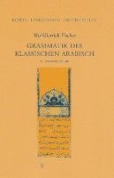 bokomslag Grammatik Des Klassischen Arabisch