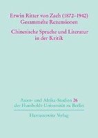 Hartmut Walravens - Erwin Ritter Von Zach (1872-1942) Gesammelte Rezensionen Chinesische Sprache Und Literatur in Der Kritik, Häftad. Tillgänglighet: Lägg i varukorg