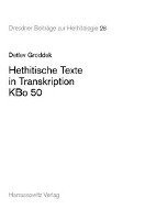 Detlev Groddek - Hethitische Texte in Transkription Kbo 50, Häftad