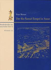 Peter Werner - Der Sin-Samas-Tempel, Inbunden