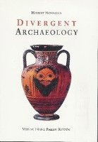 Herbert Hoffmann - Divergent Archaeology, Häftad