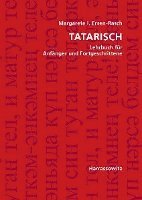 bokomslag Tatarisch: Lehrbuch Fur Anfanger Und Fortgeschrittene Mit Einer CD Im Mp3-Format