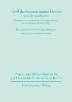 Hartmut Walravens - Und Der Sumeru Meines Dankes Wurde Wachsen Beitrage Zur Ostasiatischen Kunstgeschichte in Deutschland (1896-1932): Briefe Des Ethnologen Und Kunstwiss, Häftad