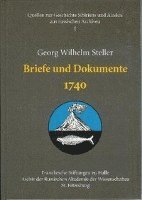 Wieland Hintzsche, Thomas Nickol - Georg Wilhelm Steller: Briefe Und Dokumente 1740, Inbunden. Tillgänglighet: Tillfälligt slut