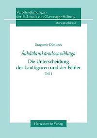 Dragomir Dimitrov - Sabdalamkaradosavibhaga - Die Unterscheidung der Lautfiguren Und der Fehler 2 Volume Set, Inbunden