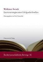 Sven Hanuschek - Waldemar Bonsels: Karrierestrategien Eines Erfolgsschriftstellers, Häftad