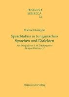 Michael Knuppel - Sprachtabus in Tungusischen Sprachen Und Dialekten: Am Beispiel Von S. M. Sirokogorovs 'Tungus Dictionary', Häftad. Tillgänglighet: Tillfälligt slut