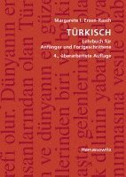 bokomslag Turkisch: Lehrbuch Fur Anfanger Und Fortgeschrittene. Mit Zwei Audio-CDs Zu Samtlichen Lektionen Sowie Mit Alphabetischem Worter