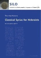 bokomslag Classical Syriac for Hebraists: Second, Revised Edition