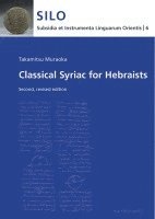 bokomslag Classical Syriac for Hebraists: Second, Revised Edition