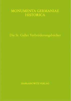 Dieter Geuenich, Uwe Ludwig - Die St. Galler Verbruderungsbucher, Inbunden