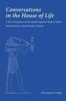 bokomslag Conversations in the House of Life: A New Translation of the Ancient Egyptian Book of Thoth