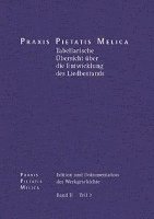 Hans-Otto Korth, Wolfgang Miersemann - Johann Cruger: PRAXIS Pietatis Melica. Edition Und Dokumentation Der Werkgeschichte: Bd. II/2: Uberblick Uber Die Entwicklung Des Liedbestands, Inbunden