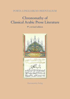 Chrestomathy of Classical Arabic Prose Literature 1