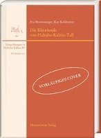 Eva Strommenger - Die Kleinfunde Von Habuba-Kabira-Tall, Inbunden