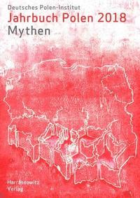 bokomslag Jahrbuch Polen 29 (2018): Mythen