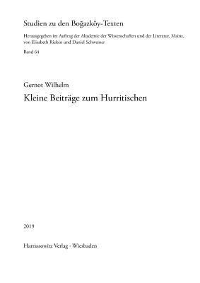 Gernot Wilhelm - Kleine Beitrage Zum Hurritischen, Inbunden. Tillgänglighet: Lägg i varukorg