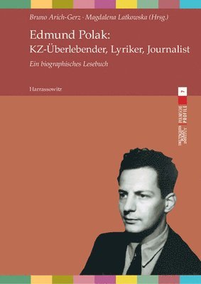 Bruno Arich-Gerz, Magdalena Latkowska - Edmund Polak: Ein Biografisches Lesebuch, Häftad