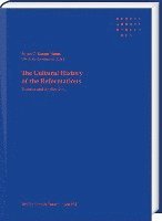 The Cultural History of the Reformations: Theories and Applications 1