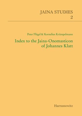 bokomslag Index to the Jaina-Onomasticon of Johannes Klatt