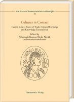 bokomslag Cultures in Contact: Central Asia as Focus of Trade, Cultural Exchange and Knowledge Transmission