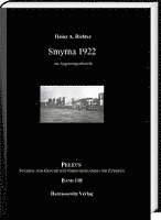 bokomslag Smyrna 1922: Ein Augenzeugenbericht