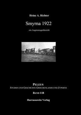 bokomslag Smyrna 1922: Ein Augenzeugenbericht