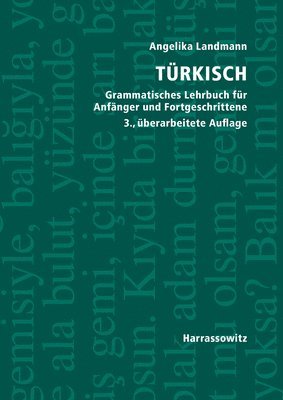 bokomslag Türkisch Grammatisches Lehrbuch für Anfänger und Fortgeschrittene